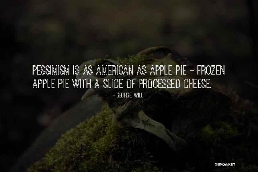Histoires Dor Quotes By George Will Histoires Dor Quotes By George Will