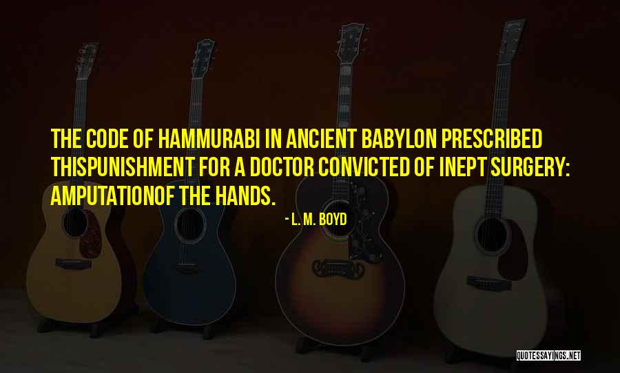 Histologically Confirmed Quotes By L. M. Boyd Histologically Confirmed Quotes By L. M. Boyd