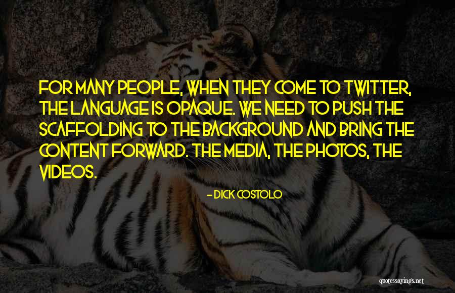 Histone Antibody Quotes By Dick Costolo Histone Antibody Quotes By Dick Costolo