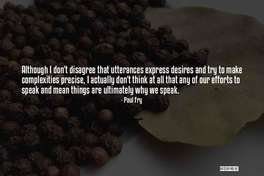 Historian Elizabeth Kostova Quotes By Paul Fry Historian Elizabeth Kostova Quotes By Paul Fry