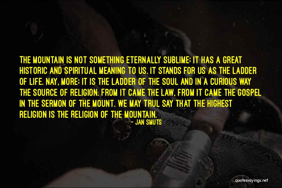 Historic Quotes By Jan Smuts Historic Quotes By Jan Smuts