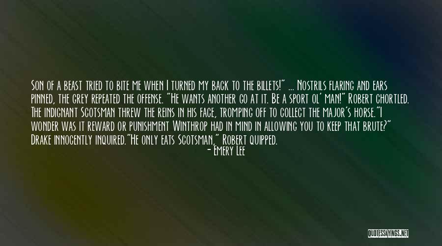 Historical Adventure Quotes By Emery Lee Historical Adventure Quotes By Emery Lee