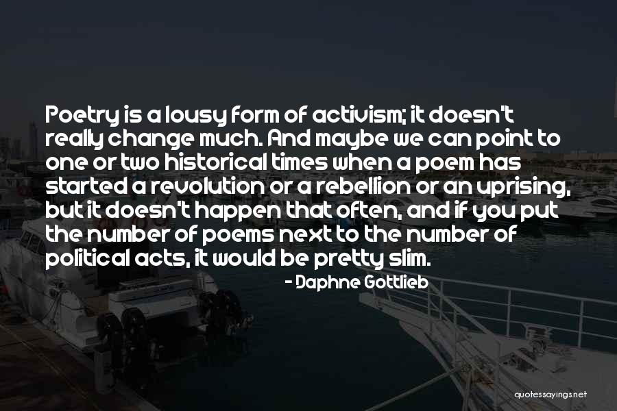 Historical Change Quotes By Daphne Gottlieb Historical Change Quotes By Daphne Gottlieb