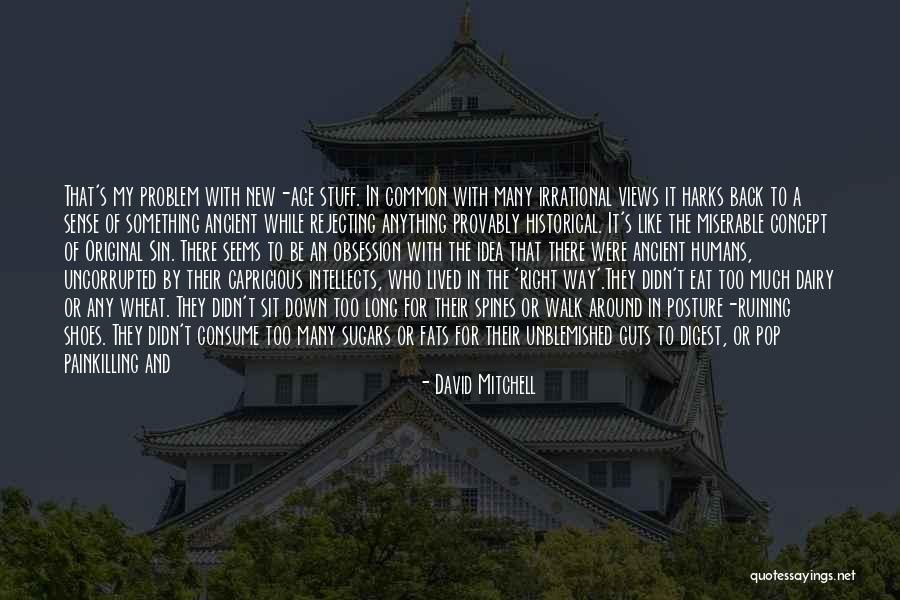 Historical Change Quotes By David Mitchell Historical Change Quotes By David Mitchell