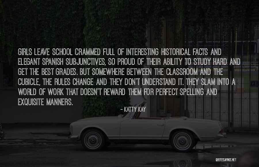 Historical Change Quotes By Katty Kay Historical Change Quotes By Katty Kay