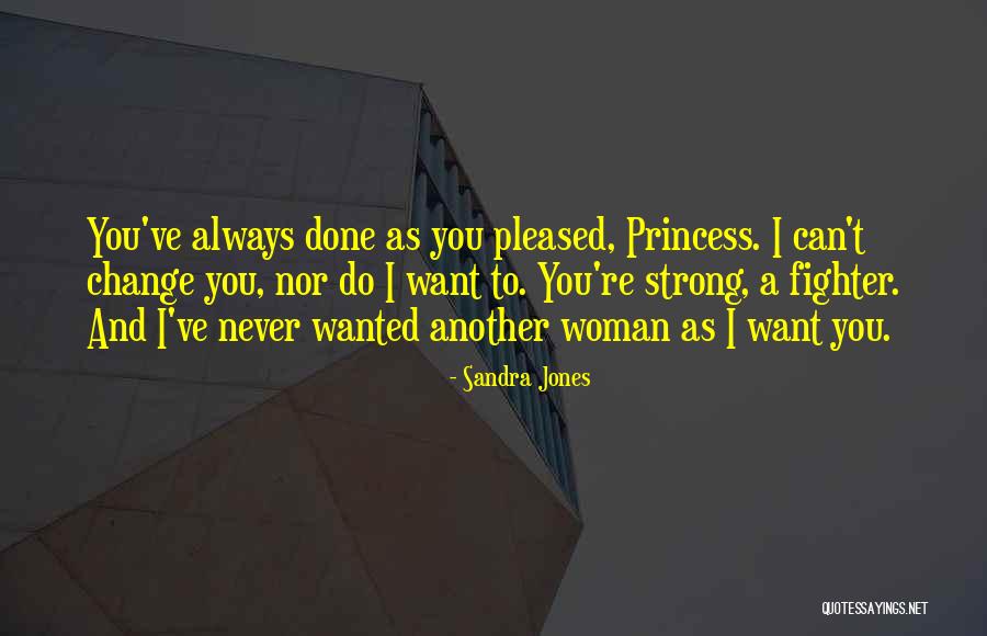 Historical Change Quotes By Sandra Jones Historical Change Quotes By Sandra Jones