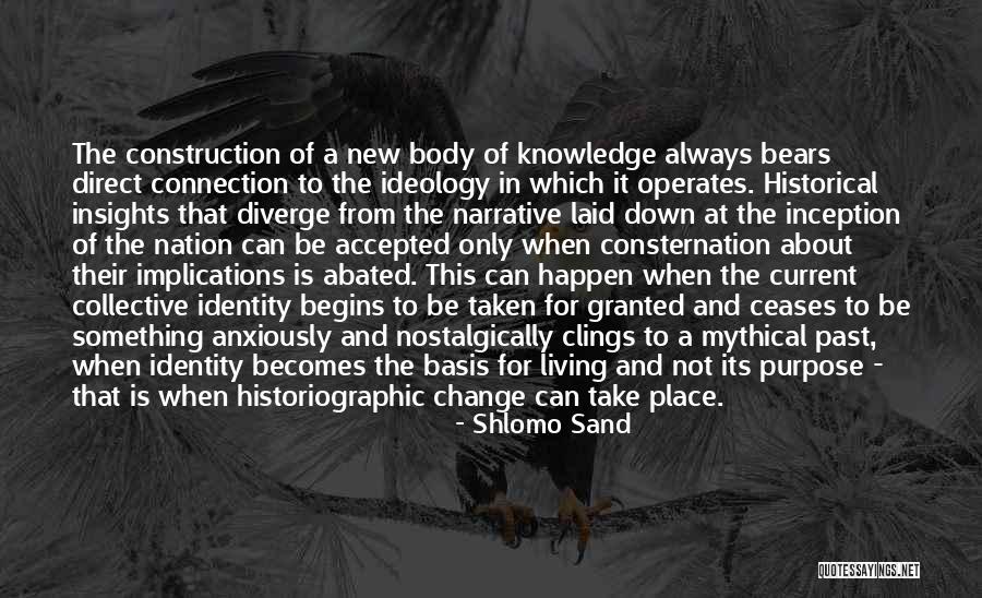 Historical Change Quotes By Shlomo Sand Historical Change Quotes By Shlomo Sand