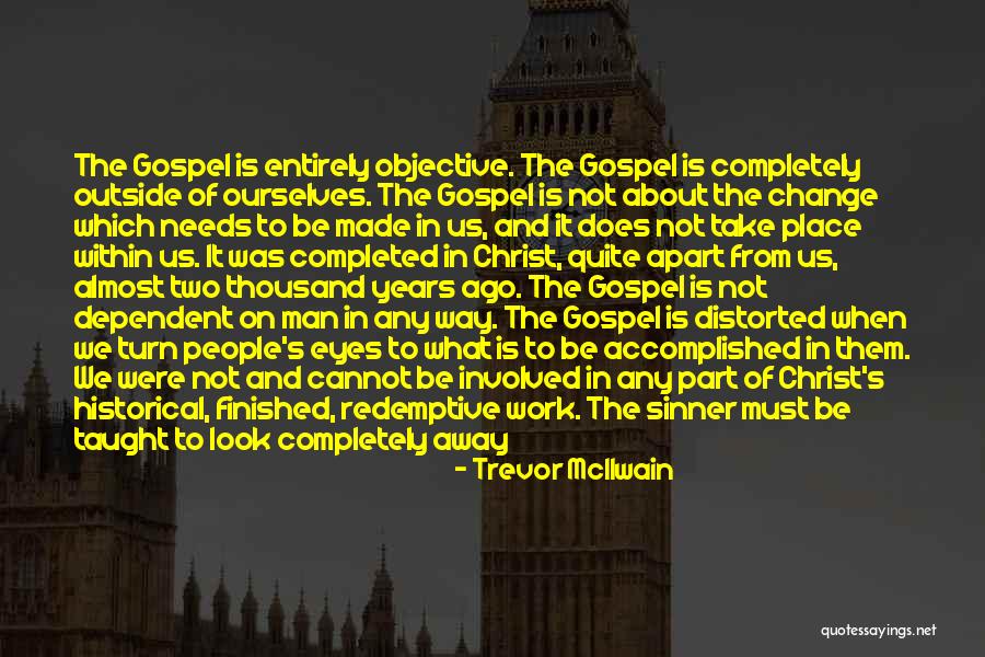 Historical Change Quotes By Trevor McIlwain Historical Change Quotes By Trevor McIlwain