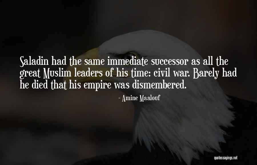 Historical Civil War Quotes By Amine Maalouf Historical Civil War Quotes By Amine Maalouf