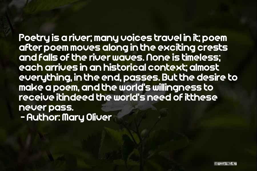 Historical Context Quotes By Mary Oliver