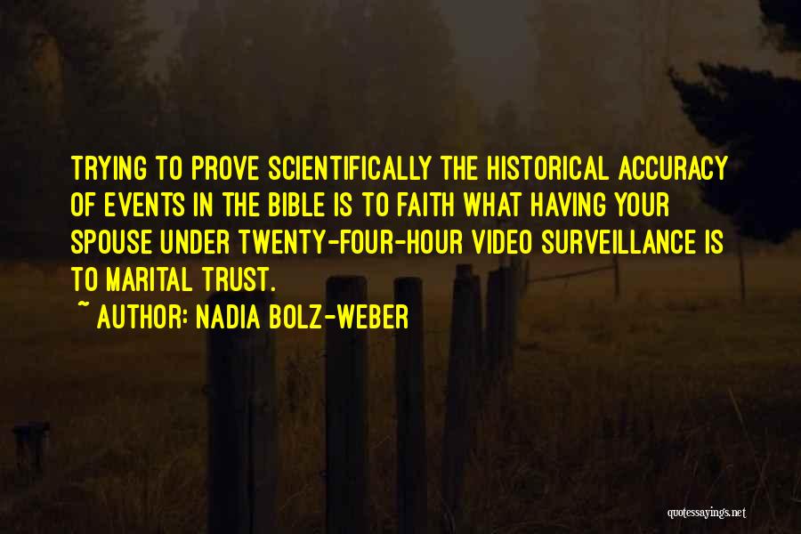 Historical Events Quotes By Nadia Bolz-Weber
