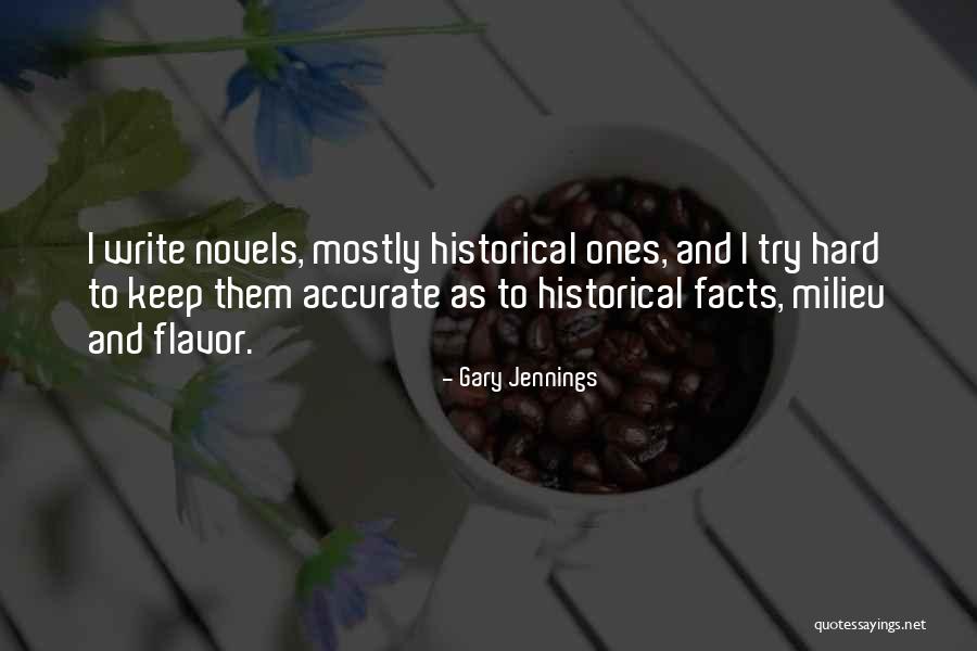 Historical Facts Quotes By Gary Jennings Historical Facts Quotes By Gary Jennings