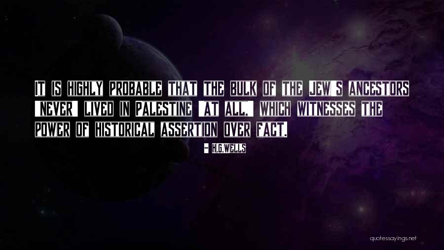 Historical Facts Quotes By H.G.Wells Historical Facts Quotes By H.G.Wells