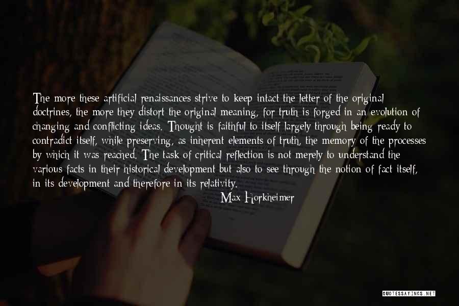 Historical Facts Quotes By Max Horkheimer Historical Facts Quotes By Max Horkheimer