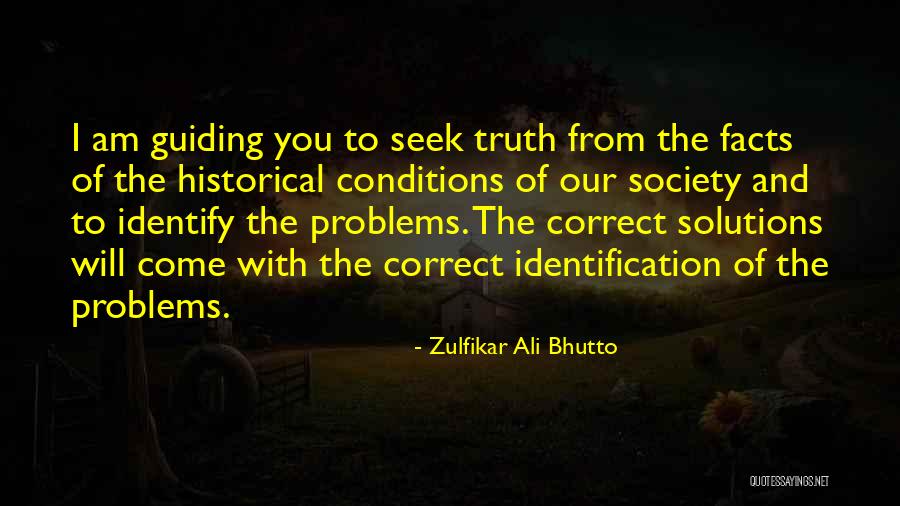 Historical Facts Quotes By Zulfikar Ali Bhutto Historical Facts Quotes By Zulfikar Ali Bhutto