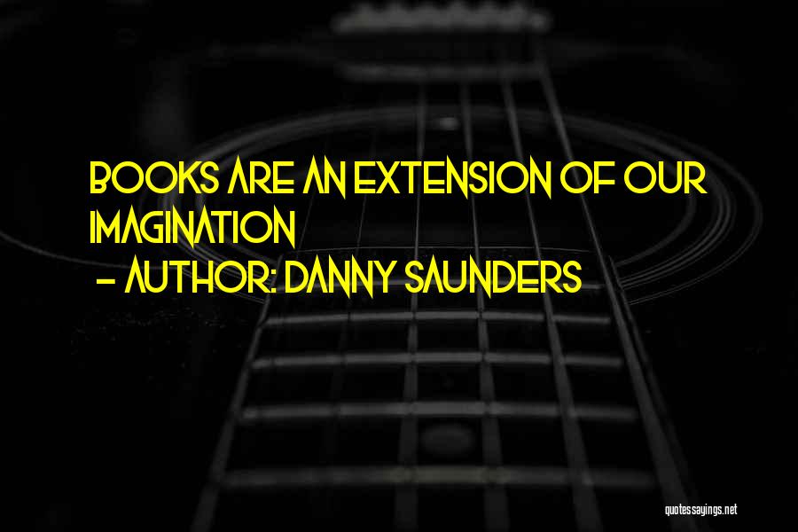 Historical Fiction Books Quotes By Danny Saunders