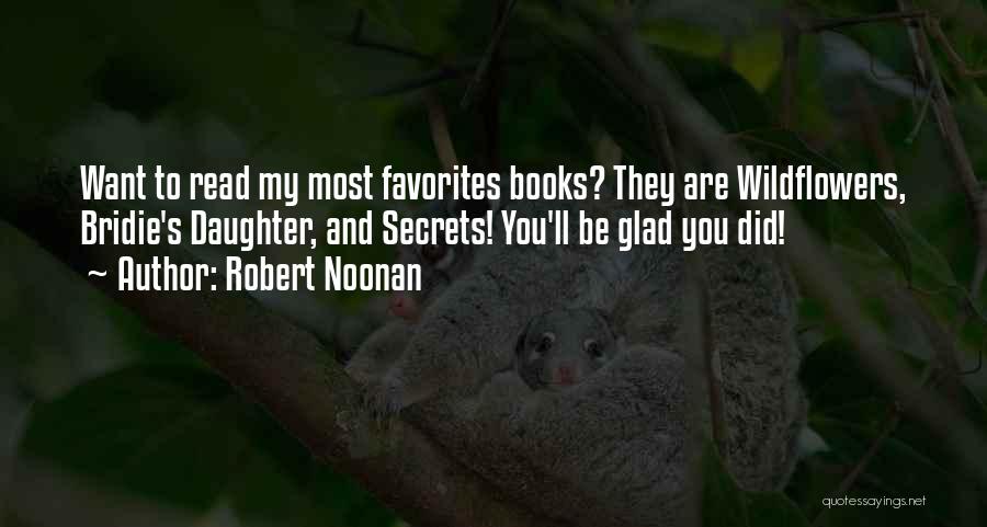 Historical Fiction Books Quotes By Robert Noonan