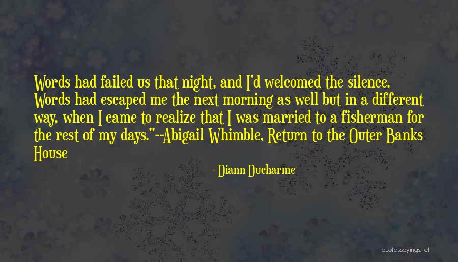 Historical Fiction Quotes By Diann Ducharme