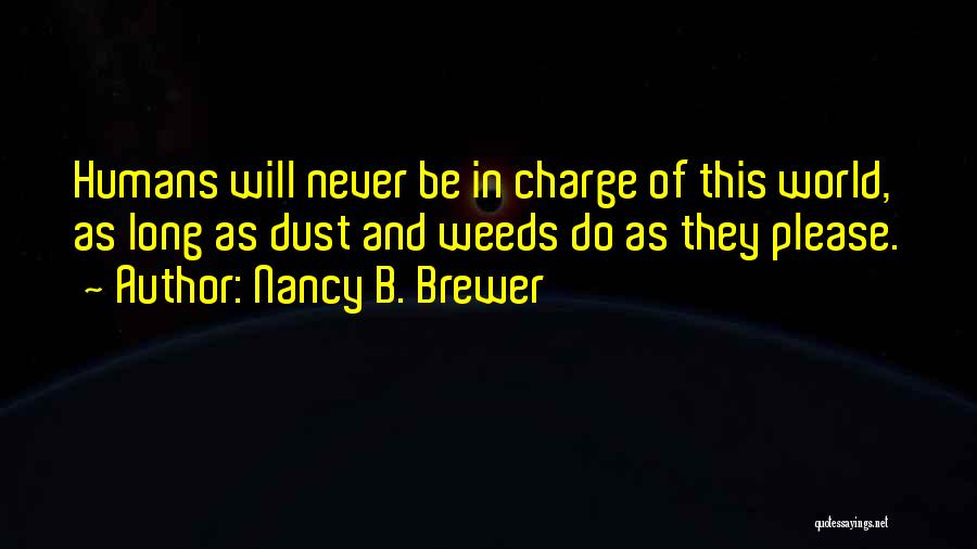 Historical Fiction Quotes By Nancy B. Brewer