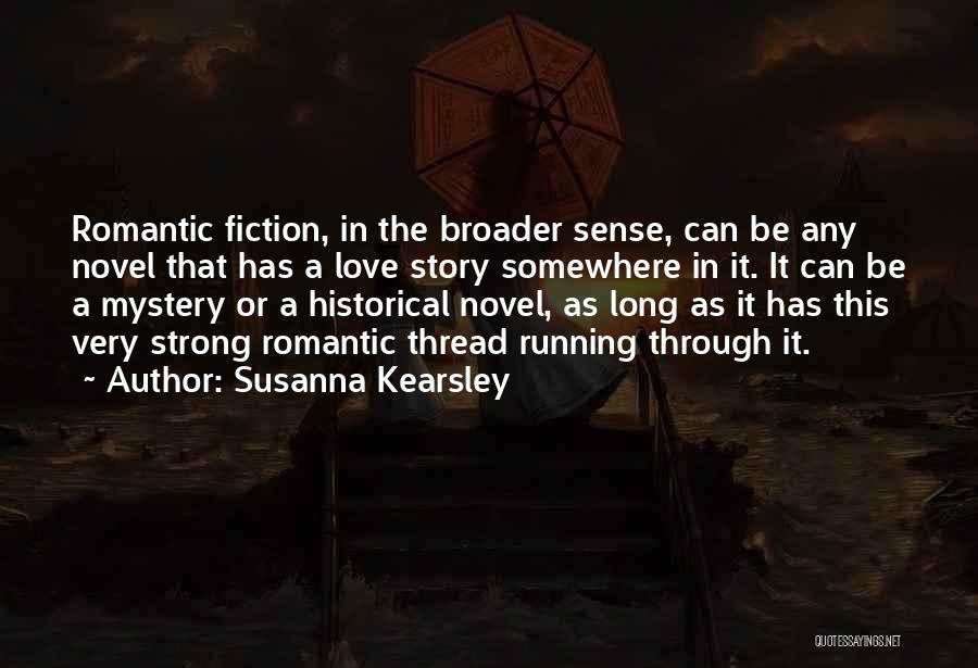 Historical Fiction Quotes By Susanna Kearsley