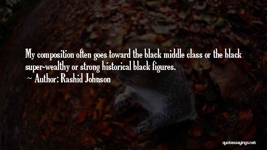 Historical Figures And Their Quotes By Rashid Johnson