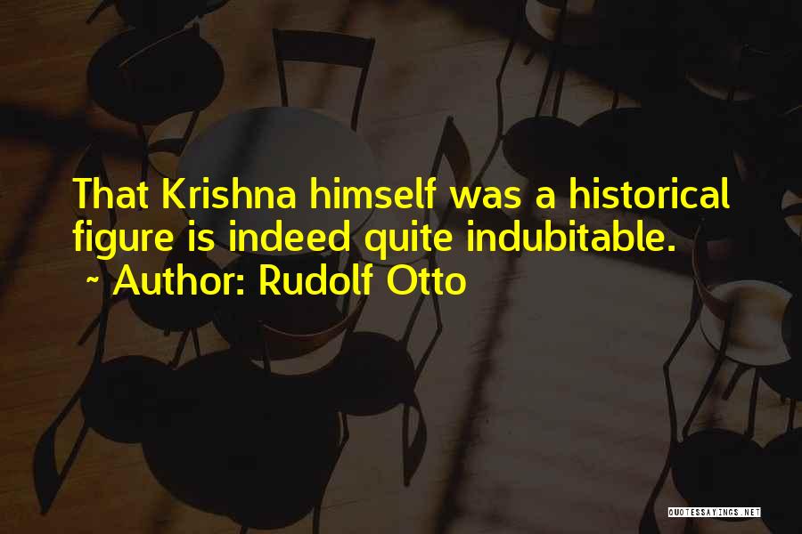 Historical Figures And Their Quotes By Rudolf Otto