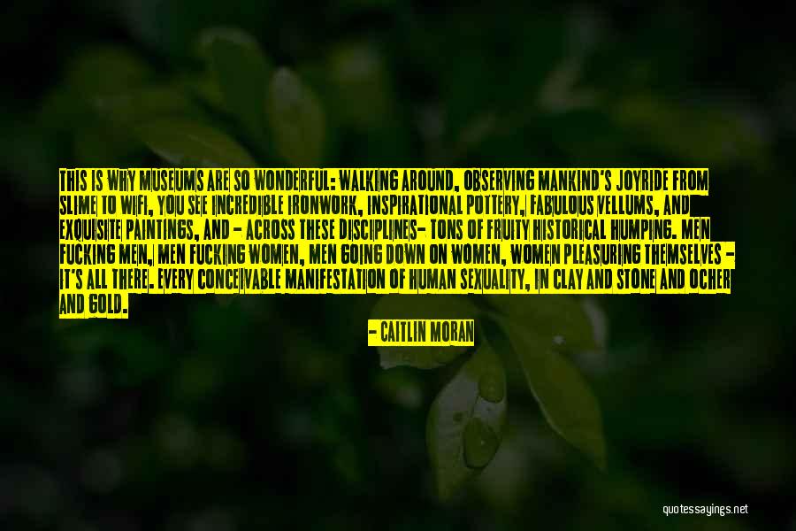 Historical Inspirational Quotes By Caitlin Moran Historical Inspirational Quotes By Caitlin Moran