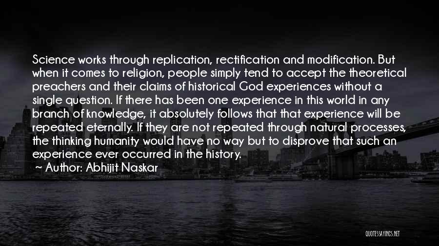 Historical Knowledge Quotes By Abhijit Naskar