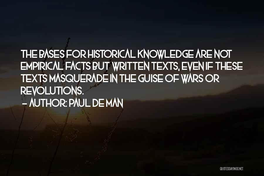 Historical Knowledge Quotes By Paul De Man