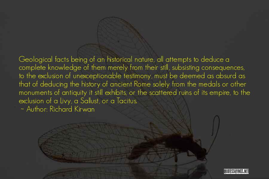 Historical Knowledge Quotes By Richard Kirwan