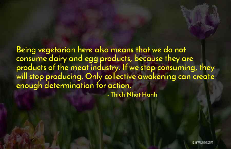 Historical Materialismter Quotes By Thich Nhat Hanh Historical Materialismter Quotes By Thich Nhat Hanh