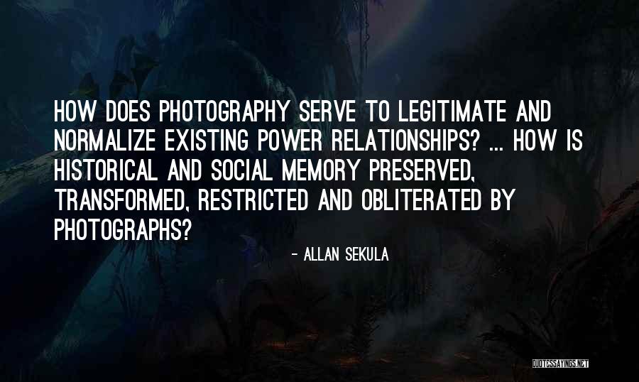 Historical Memory Quotes By Allan Sekula Historical Memory Quotes By Allan Sekula