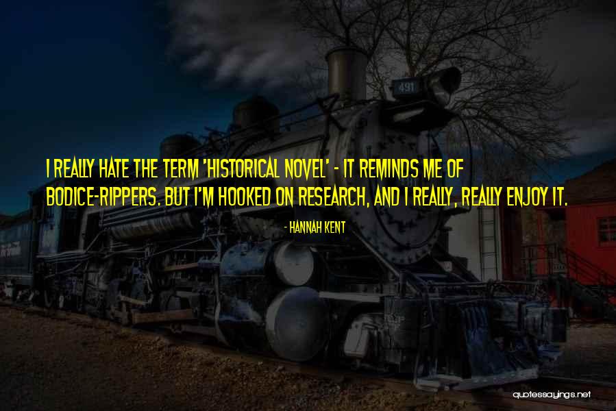 Historical Novel Quotes By Hannah Kent Historical Novel Quotes By Hannah Kent