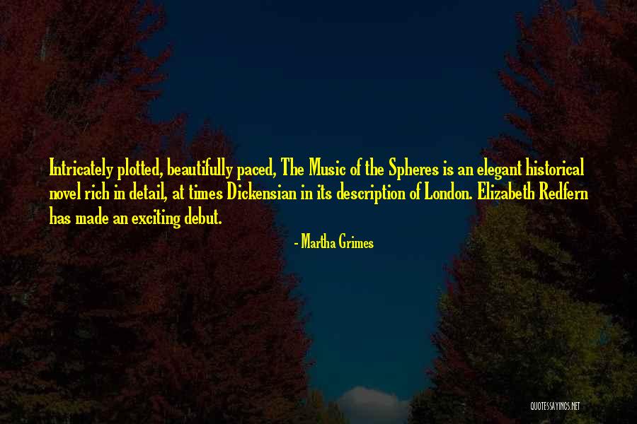 Historical Novel Quotes By Martha Grimes Historical Novel Quotes By Martha Grimes