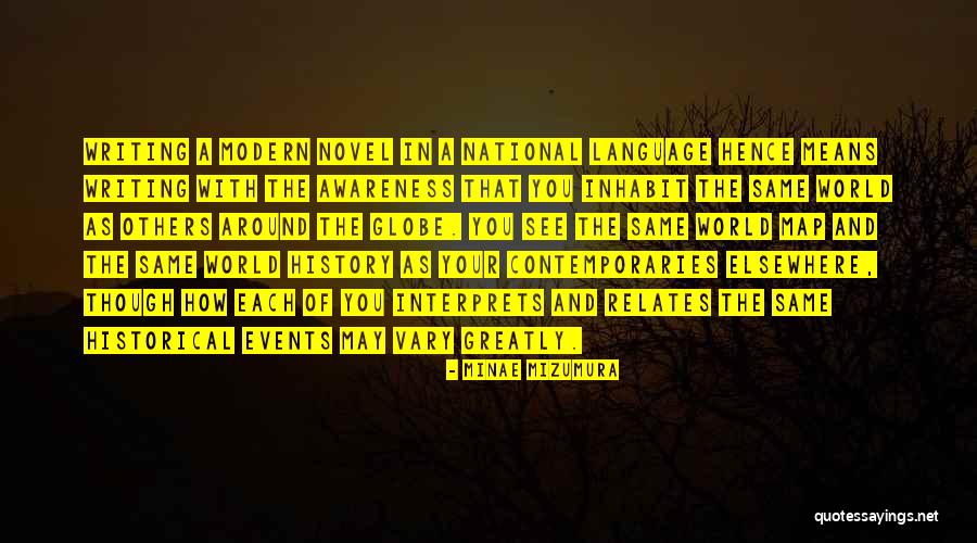 Historical Novel Quotes By Minae Mizumura Historical Novel Quotes By Minae Mizumura