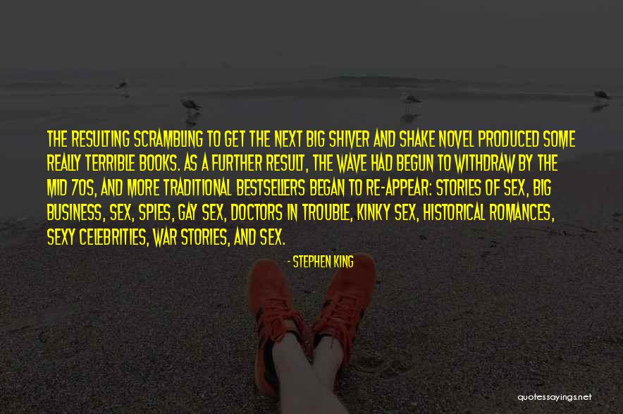 Historical Novel Quotes By Stephen King Historical Novel Quotes By Stephen King