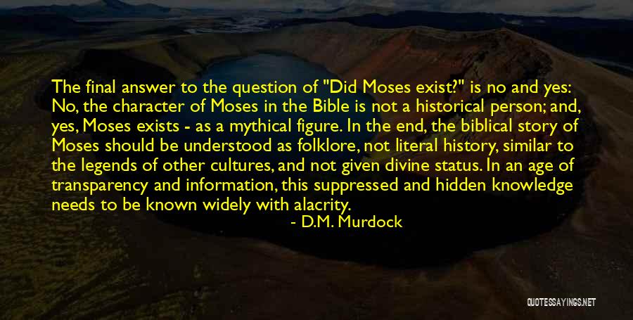 Historical Person Quotes By D.M. Murdock Historical Person Quotes By D.M. Murdock