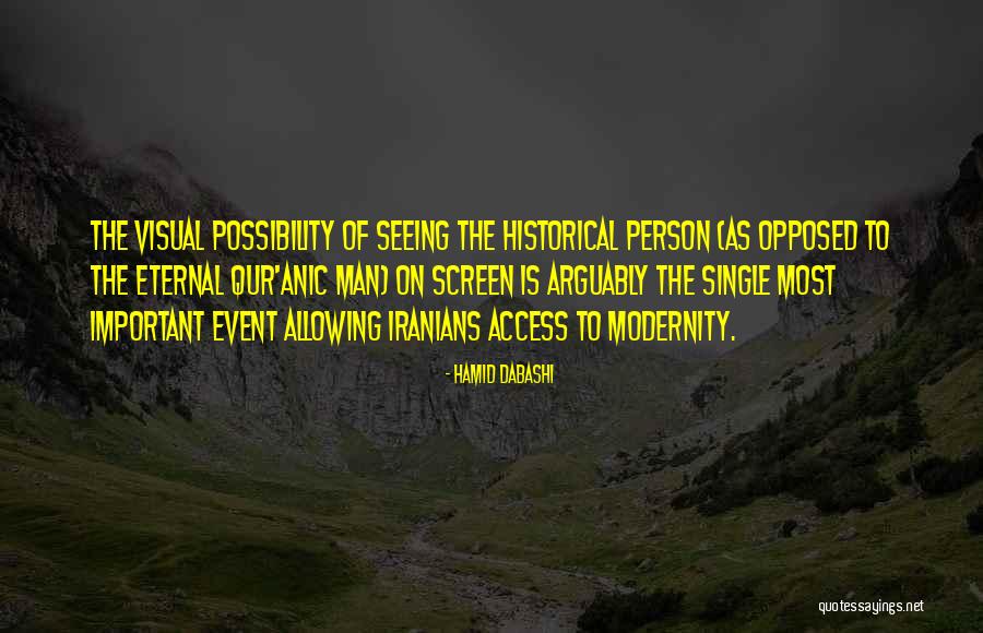 Historical Person Quotes By Hamid Dabashi Historical Person Quotes By Hamid Dabashi