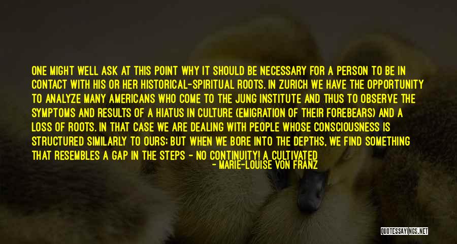 Historical Person Quotes By Marie-Louise Von Franz Historical Person Quotes By Marie-Louise Von Franz