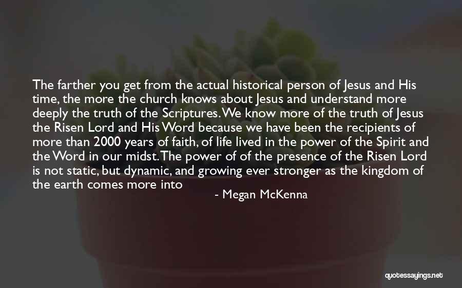 Historical Person Quotes By Megan McKenna Historical Person Quotes By Megan McKenna