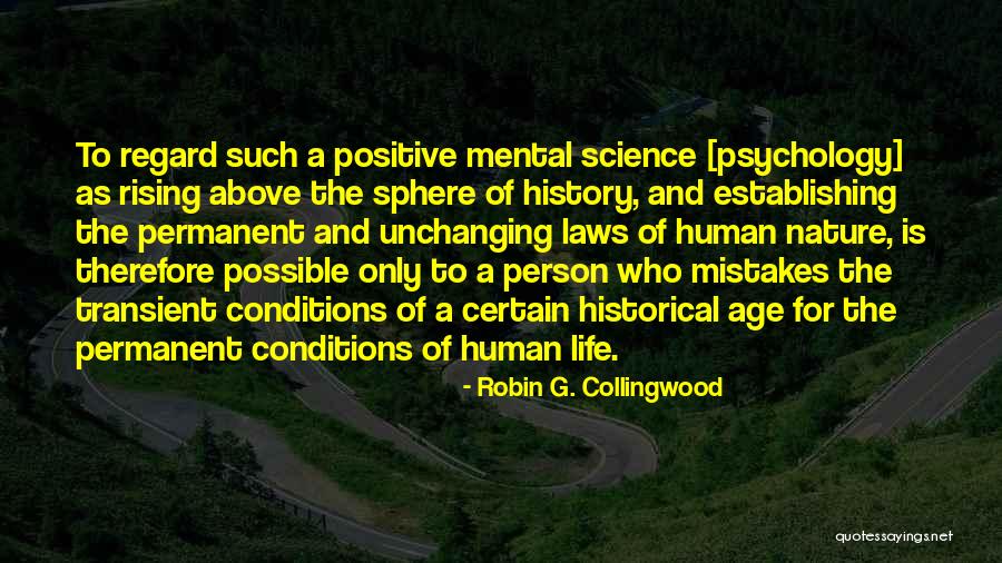 Historical Person Quotes By Robin G. Collingwood Historical Person Quotes By Robin G. Collingwood