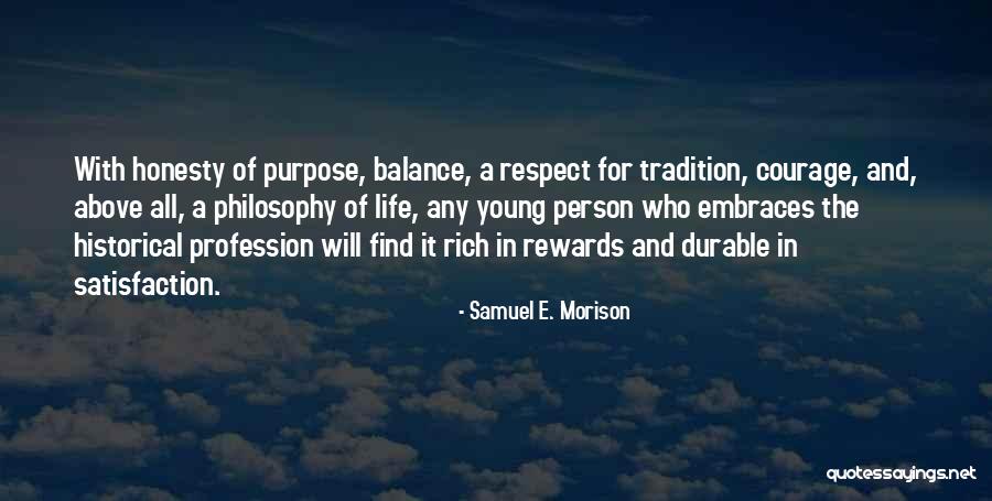 Historical Person Quotes By Samuel E. Morison Historical Person Quotes By Samuel E. Morison