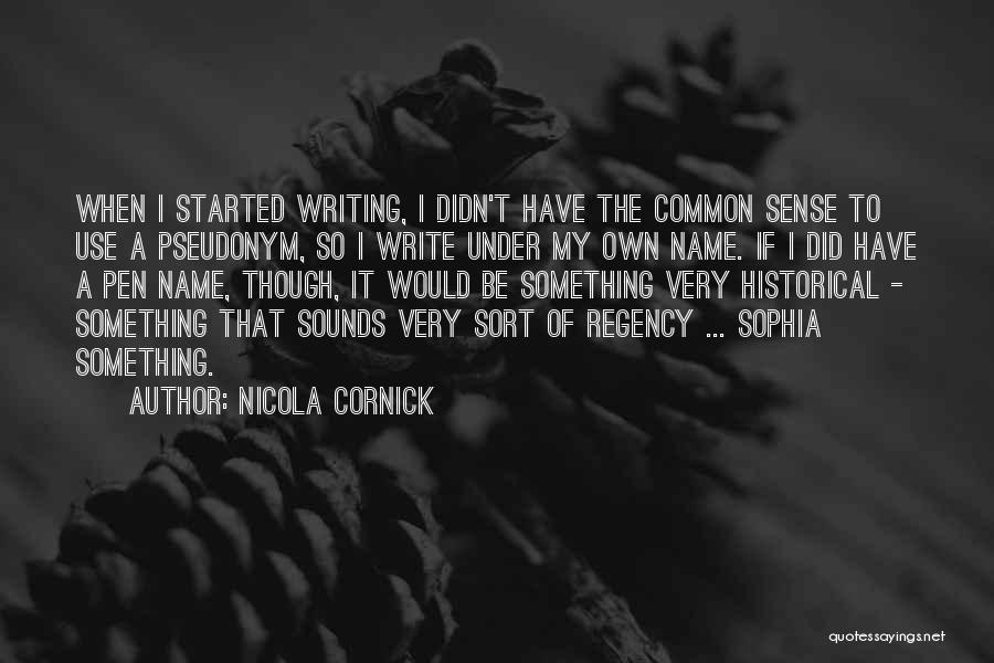 Historical Quotes By Nicola Cornick