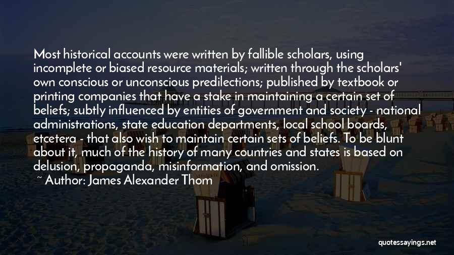 Historical Research Quotes By James Alexander Thom