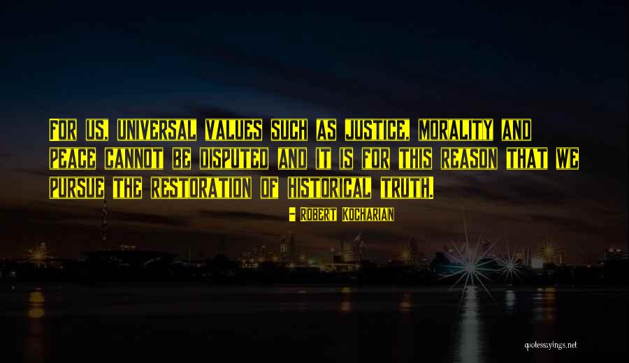 Historical Restoration Quotes By Robert Kocharian