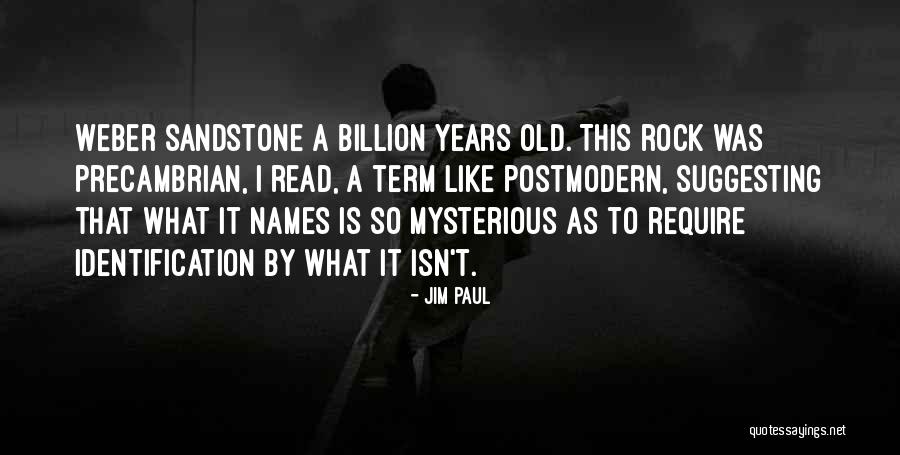 Historical Restorations Quotes By Jim Paul Historical Restorations Quotes By Jim Paul