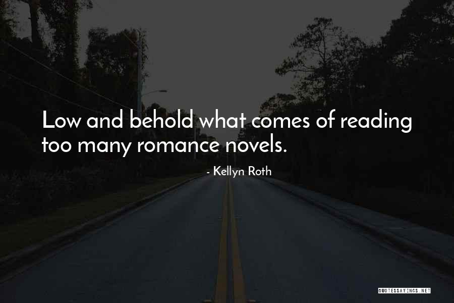 Historical Romance Novels Quotes By Kellyn Roth