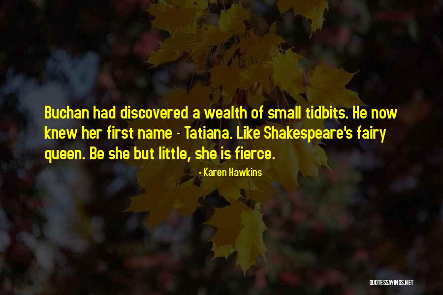Historical Scottish Romance Quotes By Karen Hawkins Historical Scottish Romance Quotes By Karen Hawkins