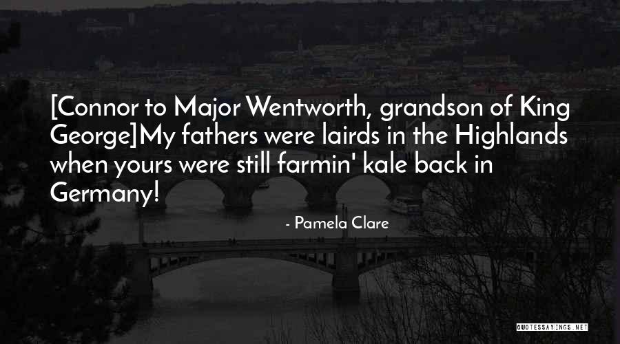 Historical Scottish Romance Quotes By Pamela Clare Historical Scottish Romance Quotes By Pamela Clare