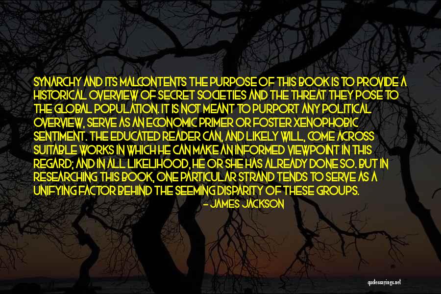 Historical Societies Quotes By James Jackson Historical Societies Quotes By James Jackson